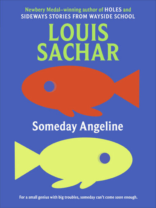 Title details for Someday Angeline by Louis Sachar - Wait list